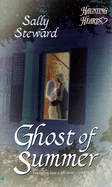 Ghost of Summer - Steward, Sally