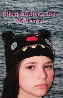 Ghost Sniffers, Inc. Book 5: Eight If By Sea - Martinson, Tyrean