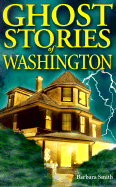 Ghost Stories of Washington