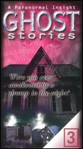 Ghost Stories, Vol. 3 - 