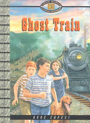 Ghost Train - Capeci, Anne