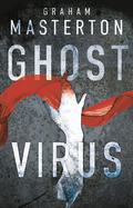 Ghost Virus: The must-read horror to keep you up all night and part of a chilling series for 2025