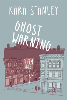 Ghost Warning - Stanley, Kara