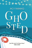 Ghosted: A holiday romance to warm your heart