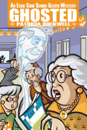 Ghosted: An Essie Cobb Senior Sleuth Mystery