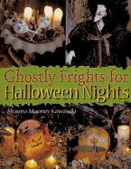 Ghostly Frights for Halloween Nights - Kawasaki, Shauna