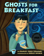 Ghosts for Breakfast - Terasaki, Stanley Todd