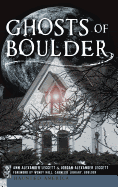 Ghosts of Boulder