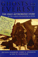 Ghosts of Everest: The Only Authorized Story of the Se