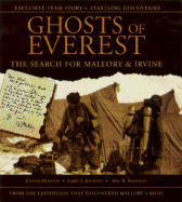 Ghosts of Everest: The Search for Mallory and Irvine