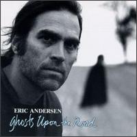 Ghosts Upon the Road - Eric Andersen