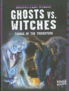 Ghosts vs. Witches: Tussle of the Tricksters