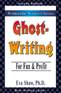 Ghostwriting: For Fun & Profit