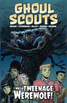 Ghoul Scouts - Bryant, Steve