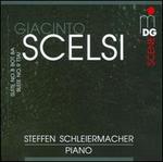 Giacinto Scelsi: Suite No. 8 Bot Ba; Suite No. 9 Ttai