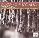 Giacomo Puccini, Sr.: Musica Sacra