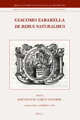 Giacomo Zabarella, de Rebus Naturalibus (2 Vols.) - Garca Valverde, Jos Manuel