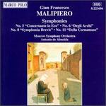 Gian Francesco Malipiero: Symphonies Nos. 5, 6, 8 & 11