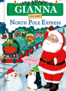 Gianna on the North Pole Express