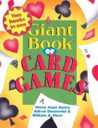 Giant Book of Card Games/Giant Book of Card Tricks - Barry, Sheila Anne, and Longe, Bob, and Moss, William A