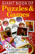 Giant Book of Puzzles & Games - Barry, Shelia Anne, and Barry, Sheila Anne