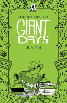 Giant Days Library Edition Vol. 4 - Allison, John