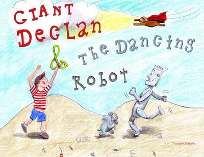 Giant Declan & the Dancing Robot - 