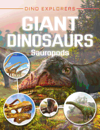 Giant Dinosaurs: Sauropods