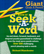 Giant Grab a Pencil Book of Seek-A-Word
