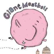 Giant Meatball - Weinstock, Robert