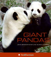 Giant Pandas - Seidensticker, John, Professor, and Lumpkin, Susan