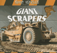 Giant Scrapers