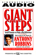 Giant Steps: Small Changes to Make a Big Difference - Robbins, Anthony (Read by)