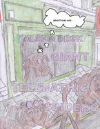 Giant Telepathic Spiders