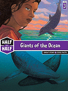 Giants of the Ocean: Great Story & Cool Facts