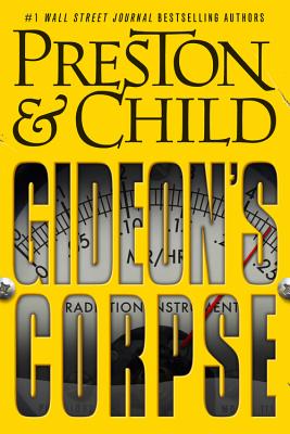 Gideon's Corpse - Preston, Douglas, and Child, Lincoln