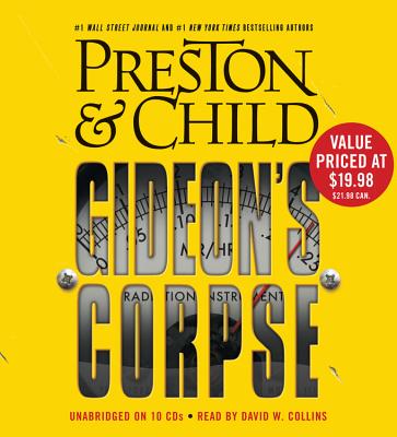 Gideon's Corpse - Preston, Douglas, and Child, Lincoln, and Collins, David W (Read by)