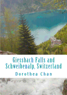 Giessbach Falls and Schweibenalp, Switzerland: Pictures of our day trip in April 2017!