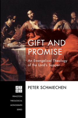 Gift and Promise - Schmiechen, Peter