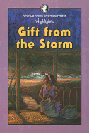 Gift from the Storm and Other Stories from Around the World