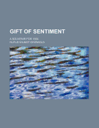 Gift of Sentiment: A Souvenir for 1854