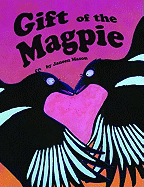 Gift of the Magpie