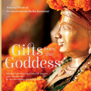Gifts from the Goddess: Selected Works of Sri Amritananda Natha Saraswati (black-and-white edition)