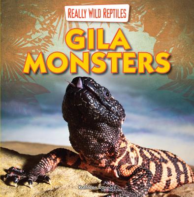 Gila Monsters - Connors, Kathleen