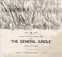 Gilbert & George: The General Jungle or Carrying on Sculpting: Late Summer 1971