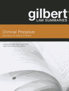 Gilbert Law Summaries on Criminal Procedure, 18th