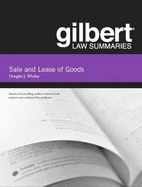 Gilbert Law Summaries on Sale and Lease of Goods, 14th (Whaley)