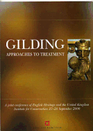 Gilding: Approaches to Treatment