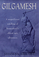 Gilgamesh - Grundy, Stephan