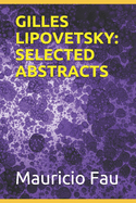 Gilles Lipovetsky: Selected Abstracts